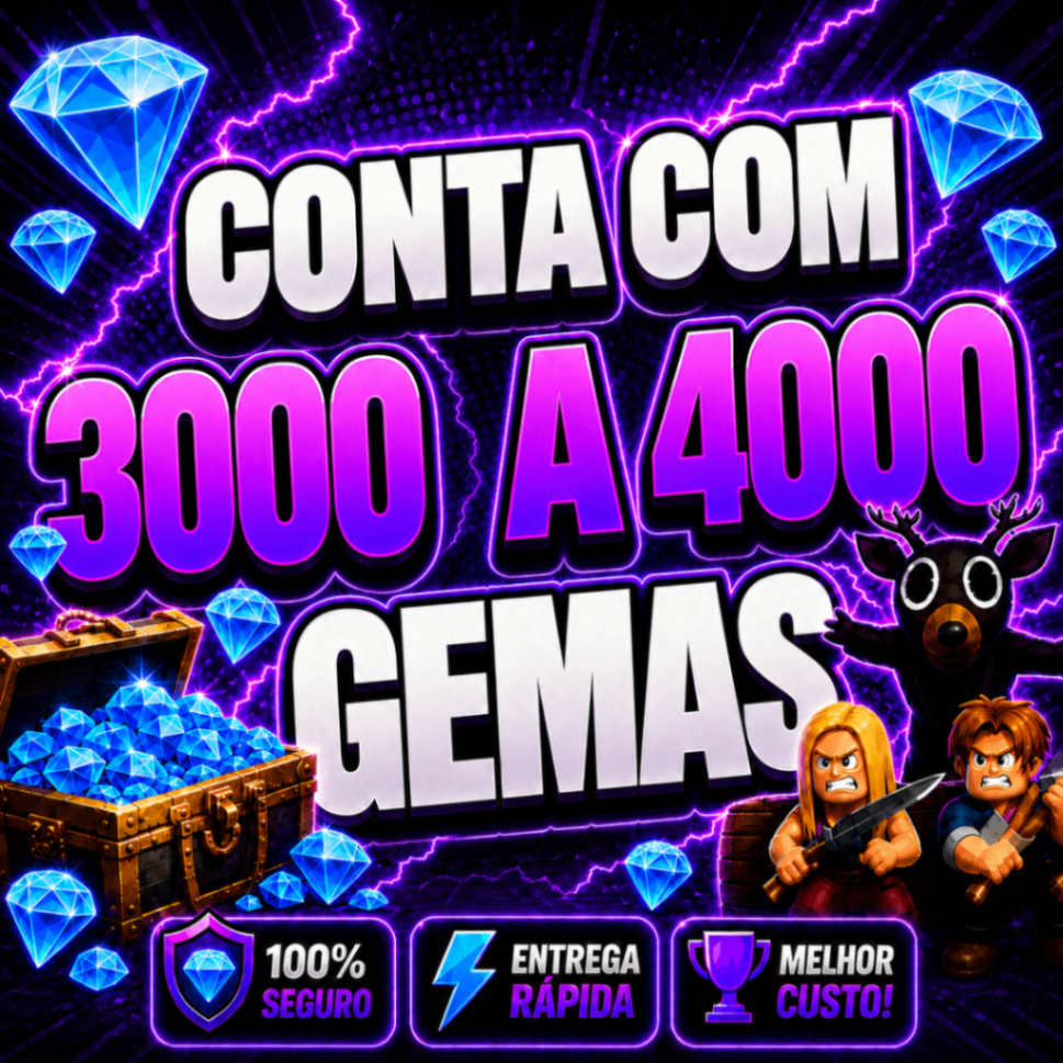💎 Conta Com 3000 A 4000 Gemas