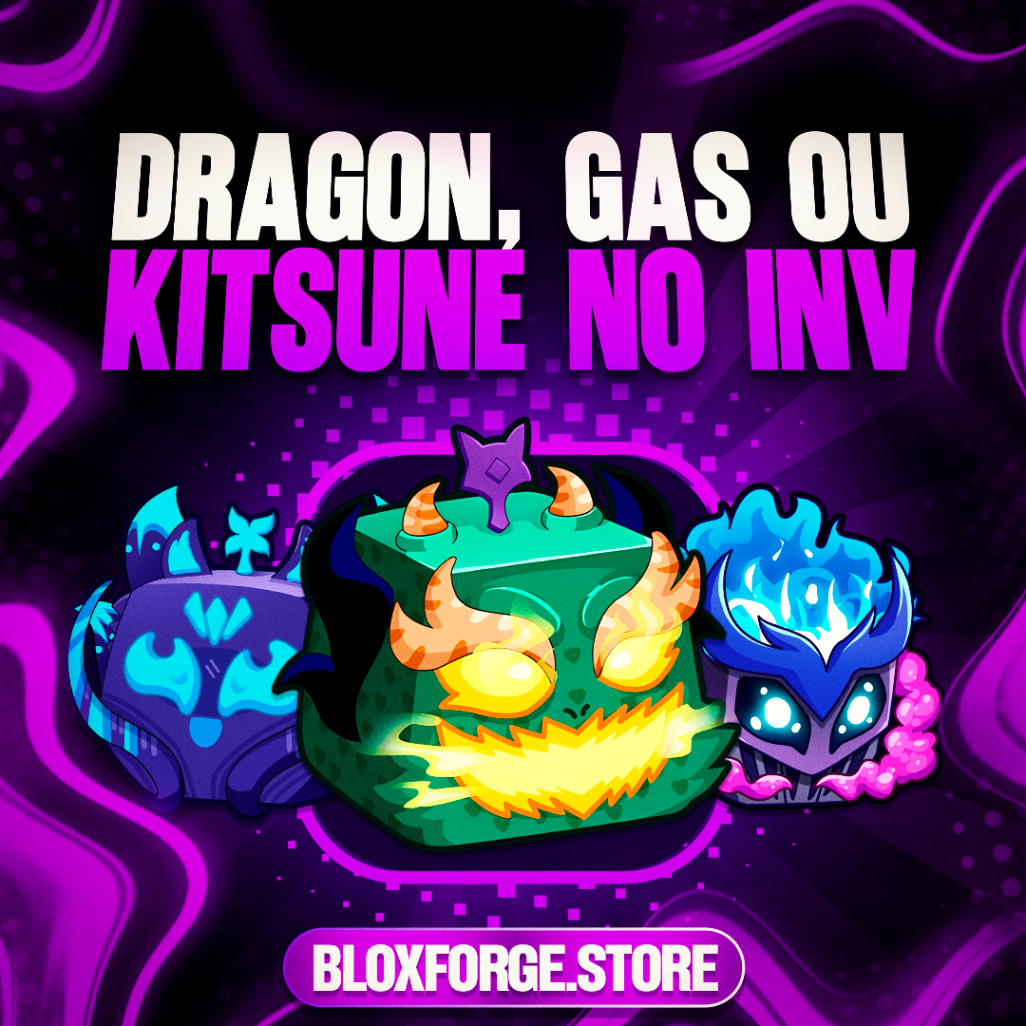 🌀🔥🧊 DRAGON, GAS OU KITSUNE NO INVENTÁRIO