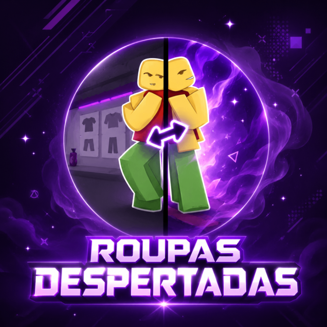 ROUPAS DESPERTADAS